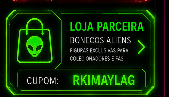 Loja Parceira — Bonecos Aliens — Cupom RKIMAYLAG